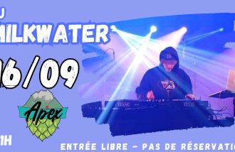 Soirée Dj Milkywater