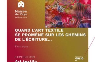 Quand l'art textile se promène sur les chemins de l'écriture